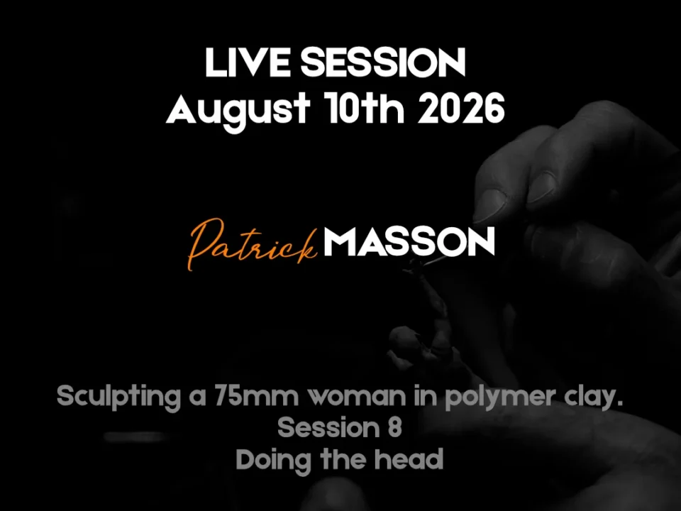 Hands sculpting a 75mm polymer clay figure, poster text reads 'LIVE SESSION August 10th 2026'